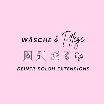 Wäsche | Pflege deiner Extensions